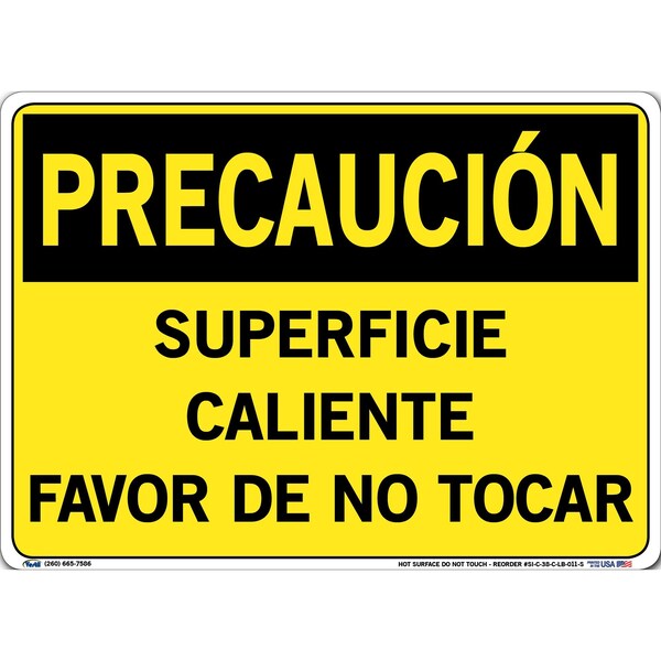 Vinyl Label Sign, 10-1/2" Height, 14-1/2" Width, Vinyl Label, Rectangle, Spanish